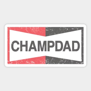 Champion Dad! Sticker